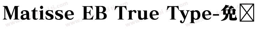 Matisse EB True Type字体转换